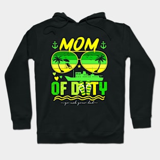 Mom Off Duty Go Ask Your Dad Hoodie